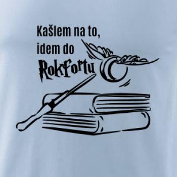 Kašlem na to, idem do Rokfortu Kašlem na to, idem do Rokfortu