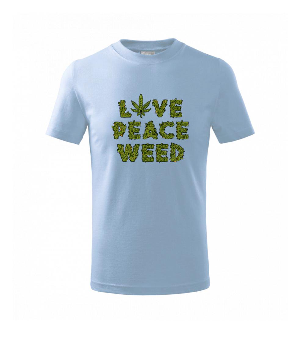 Love peace weed Love peace weed