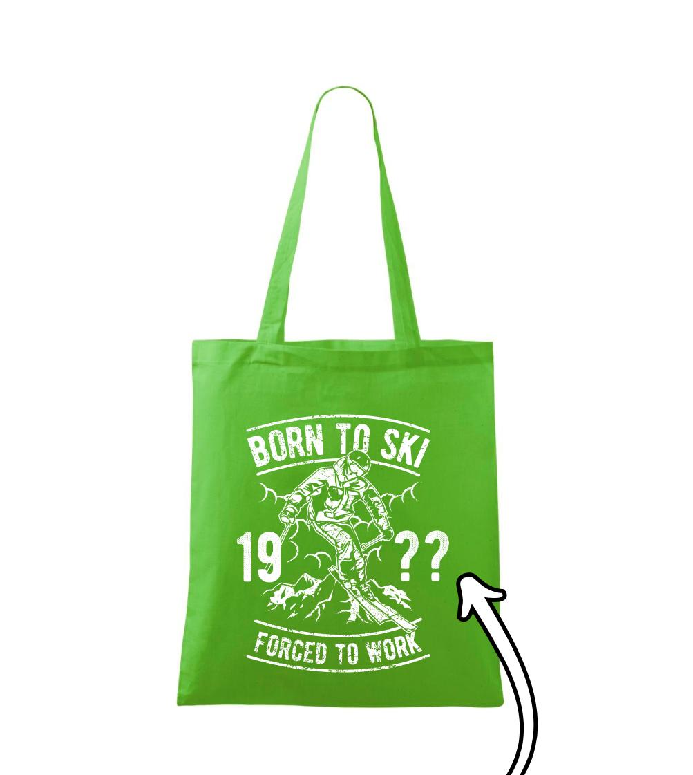 Born To Ski (vlastný ročník) Born To Ski (vlastný ročník)