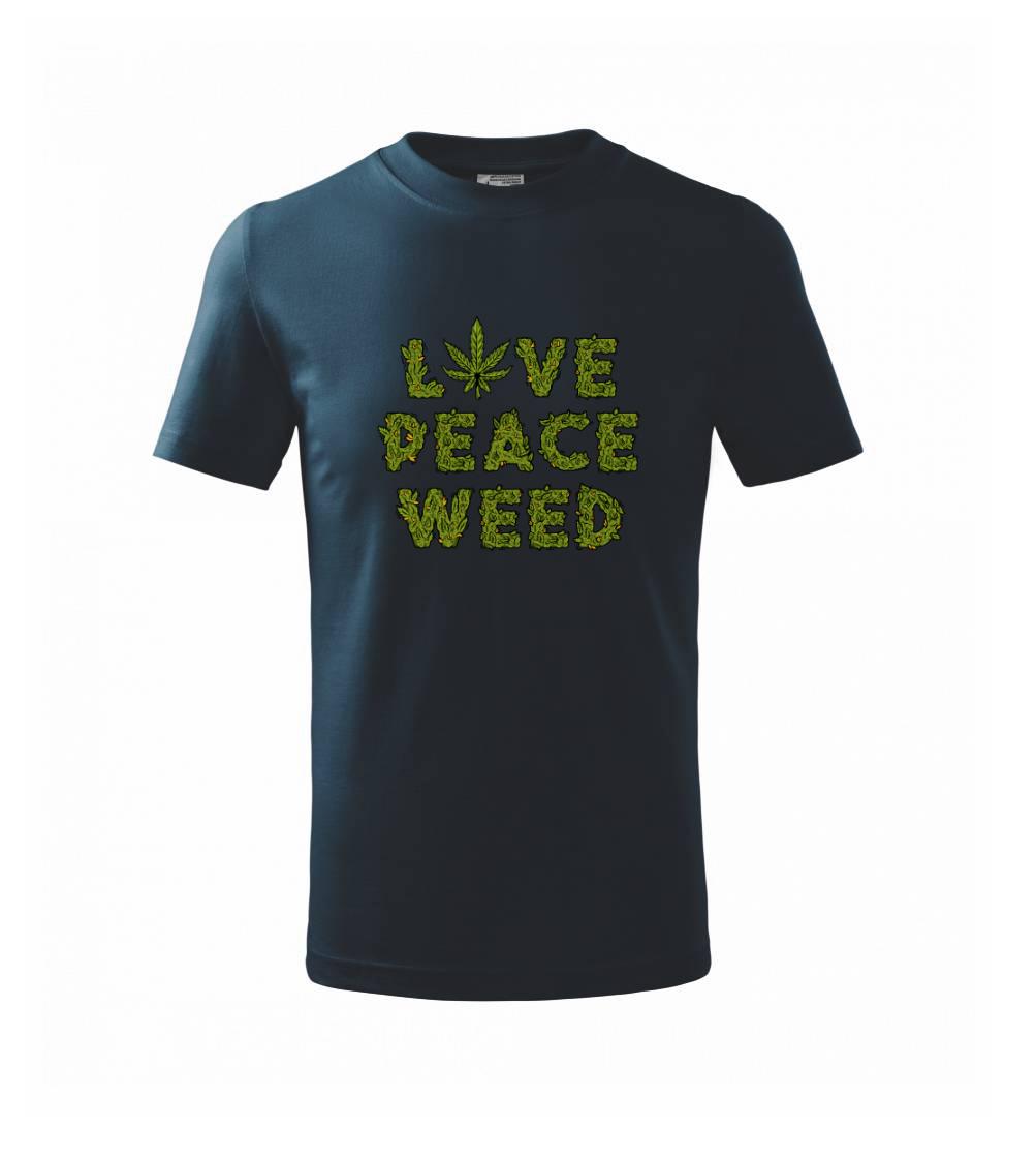 Love peace weed Love peace weed