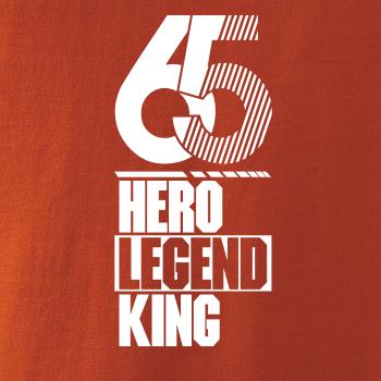 Hero, Legend, King x Queen 1965
