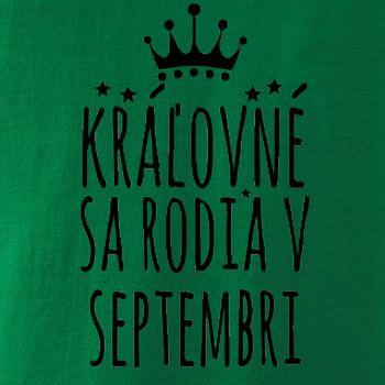 Kráľovné sa rodia v septembri