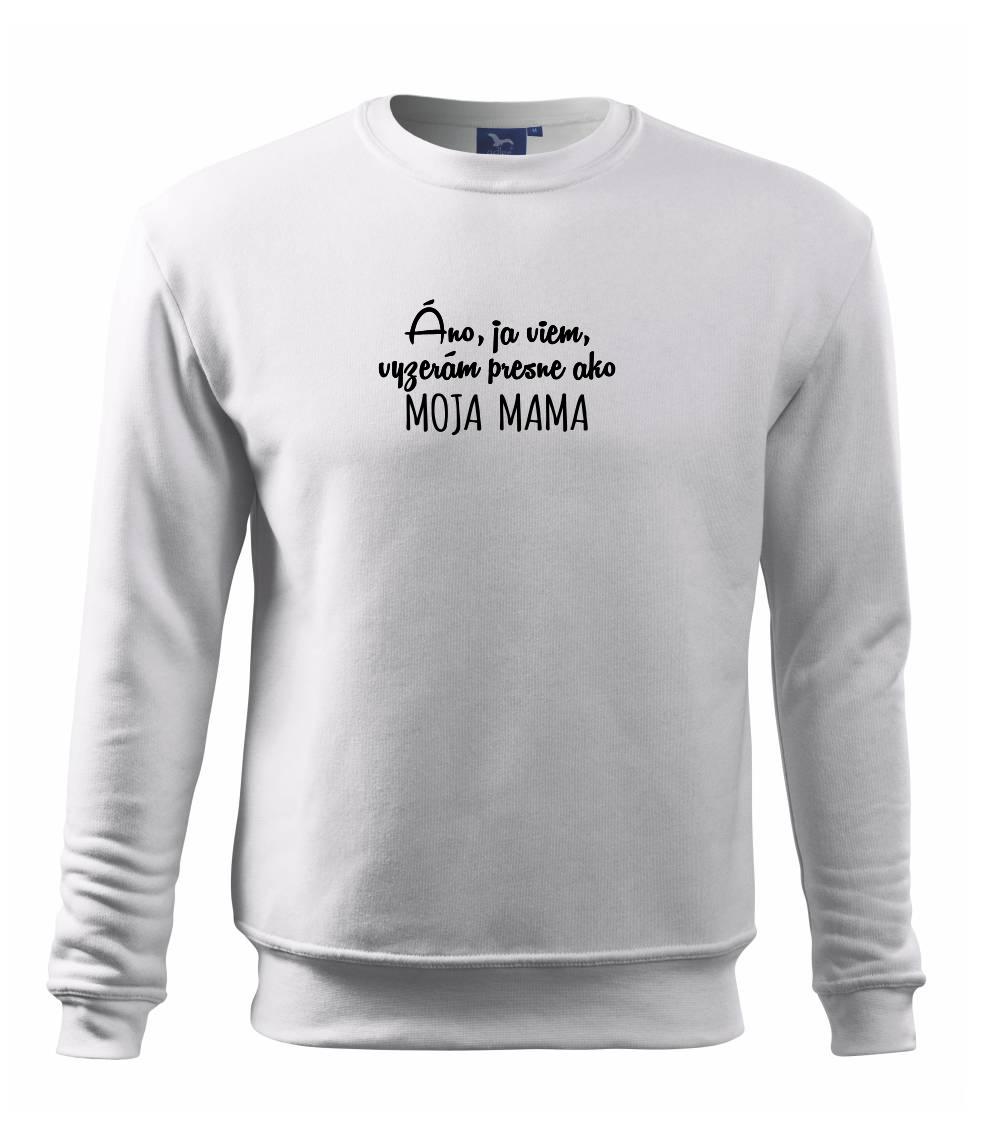 Vyzerám presne ako moja mama - Mikina Essential detská