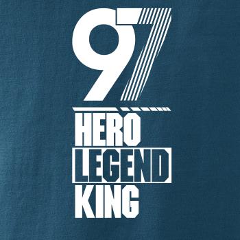 Hero, Legend, King x Queen 1997