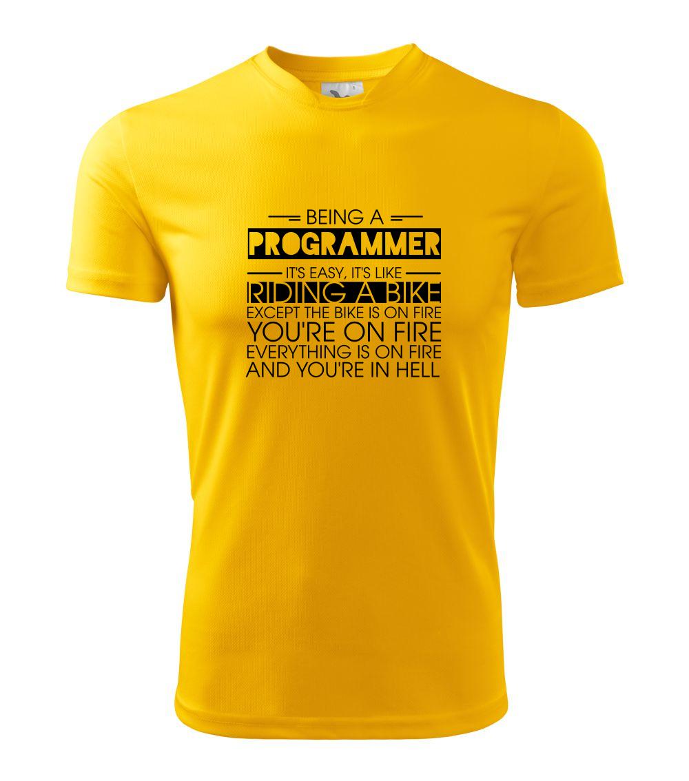 Being a programmer - bike Being a programmer - bike