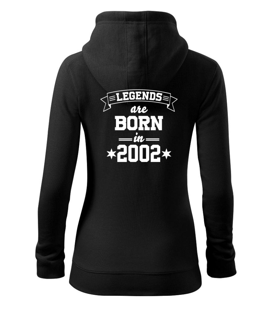Trička s ročníkom 2002 - Legends are born in 2002 - Mikina dámska trendy zipper s kapucňou