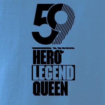 Hero, Legend, King x Queen 1959