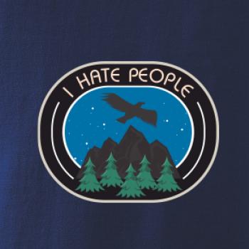 I hate people - hory a orol