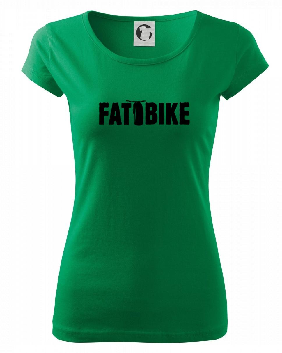 Tričko ako darček pre cyklistu - Fat bike nápis - Dámske tričko Pure