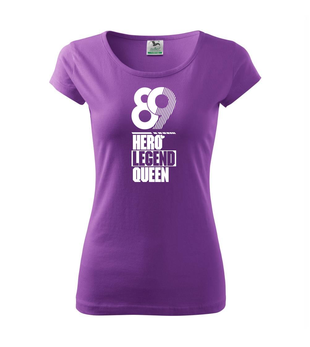 Hero, Legend, King x Queen 1989