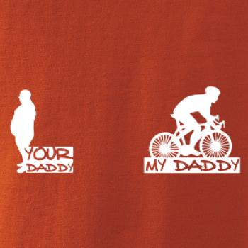 My daddy - Your daddy - Cyklista