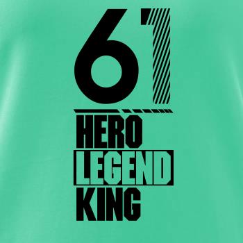 Hero, Legend, King x Queen 1961