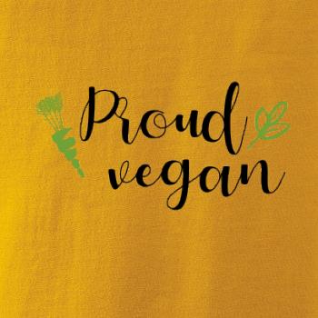 Proud vegan Proud vegan