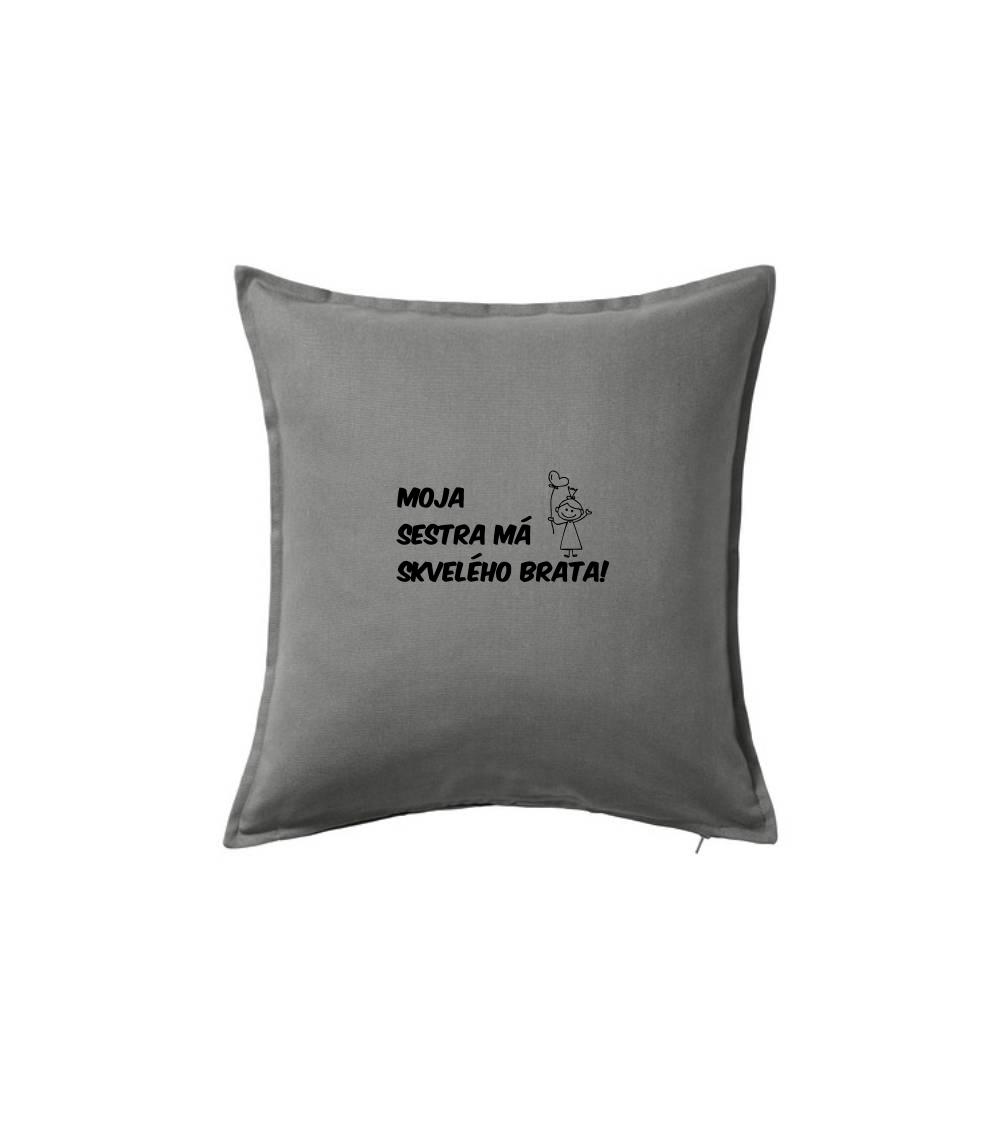 Moja sestra má skvelého brata