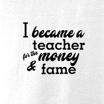 Became a teacher Became a teacher