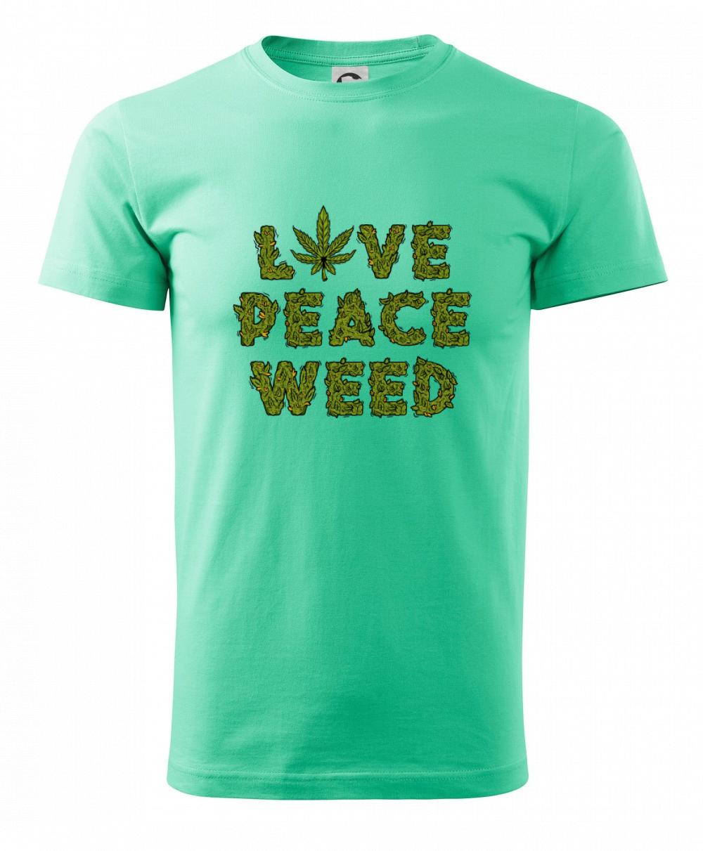 Love peace weed Love peace weed
