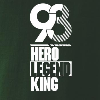 Hero, Legend, King x Queen 1993 Hero, Legend, King x Queen 1993