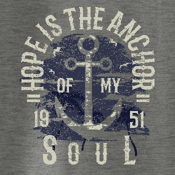Hope Is The Anchor Hope Is The Anchor