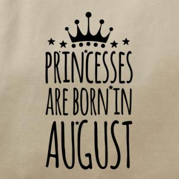 Princesses are born in August