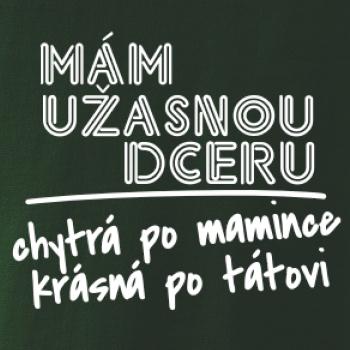Mám úžasnú dcéru