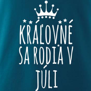 Kráľovné sa rodia v júli