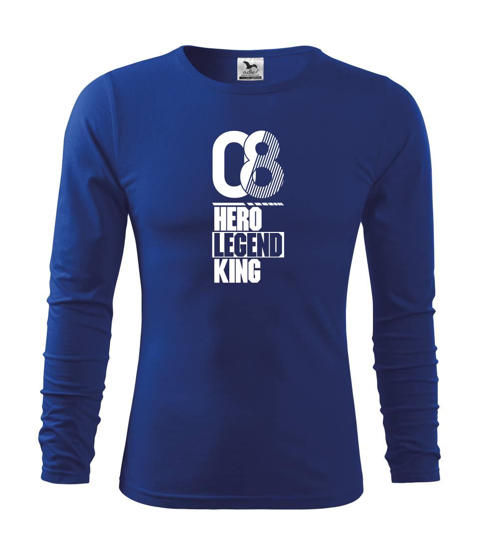 Narodeninové tričká pre hrdinov - Hero, Legend, King x Queen 2008 - Tričko detské Long Sleeve