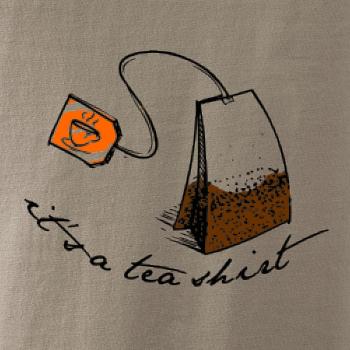 It's a tea shirt