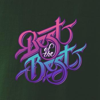 Best of the best Best of the best