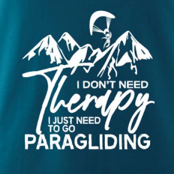 I dont need Therapy Paragliding