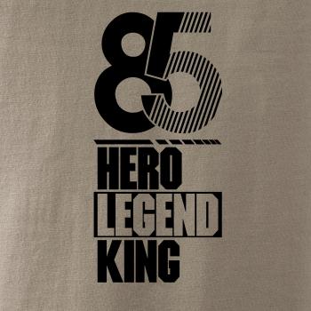 Hero, Legend, King x Queen 1985 Hero, Legend, King x Queen 1985