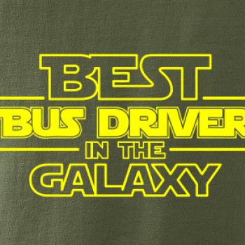 Best bus driver in galaxy Best bus driver in galaxy