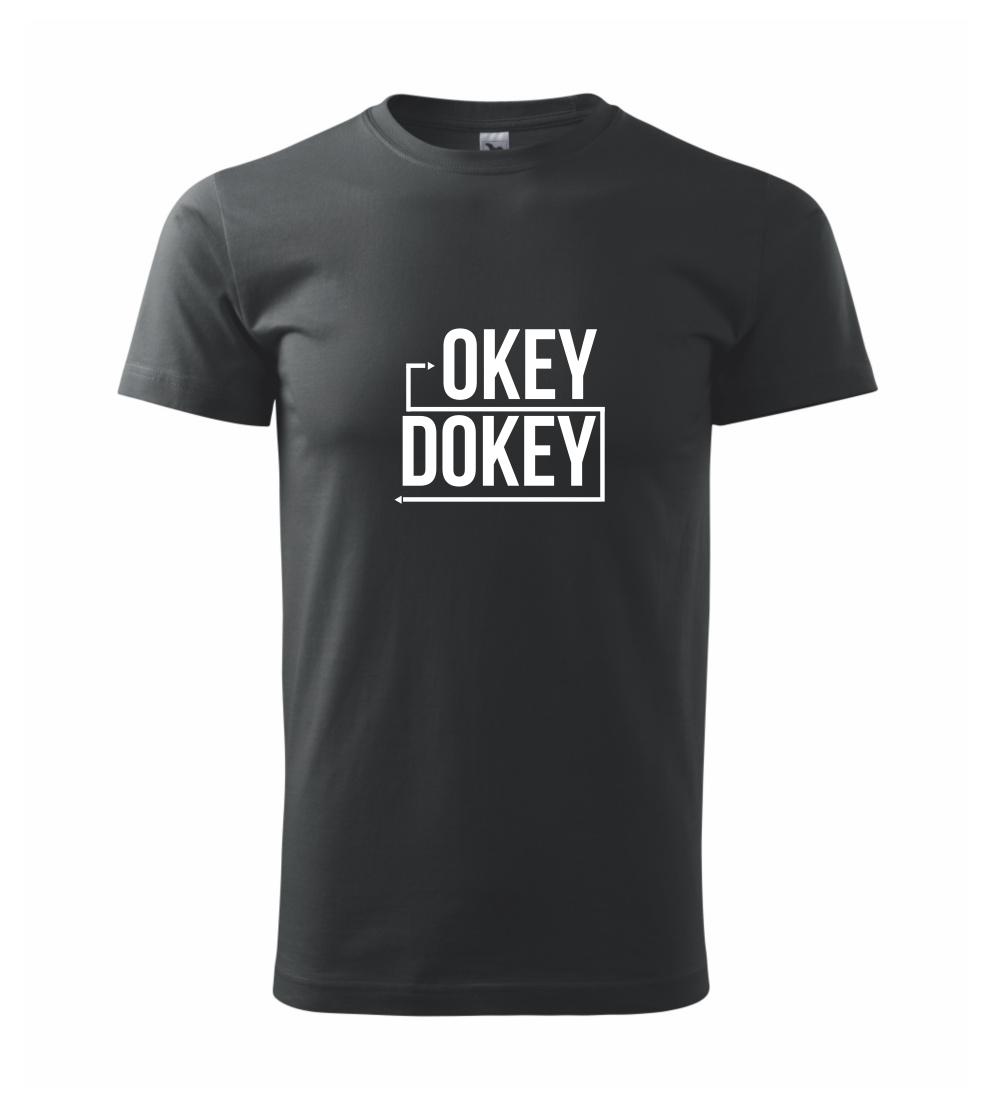 Okey Dokey Okey Dokey