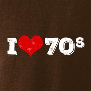 I love 70s