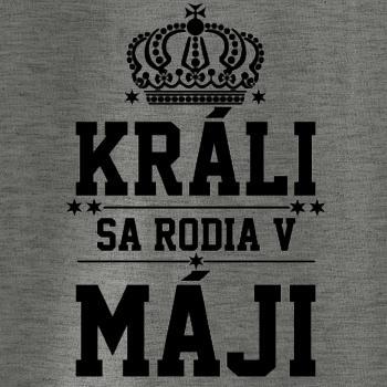 Králi sa rodia v máji