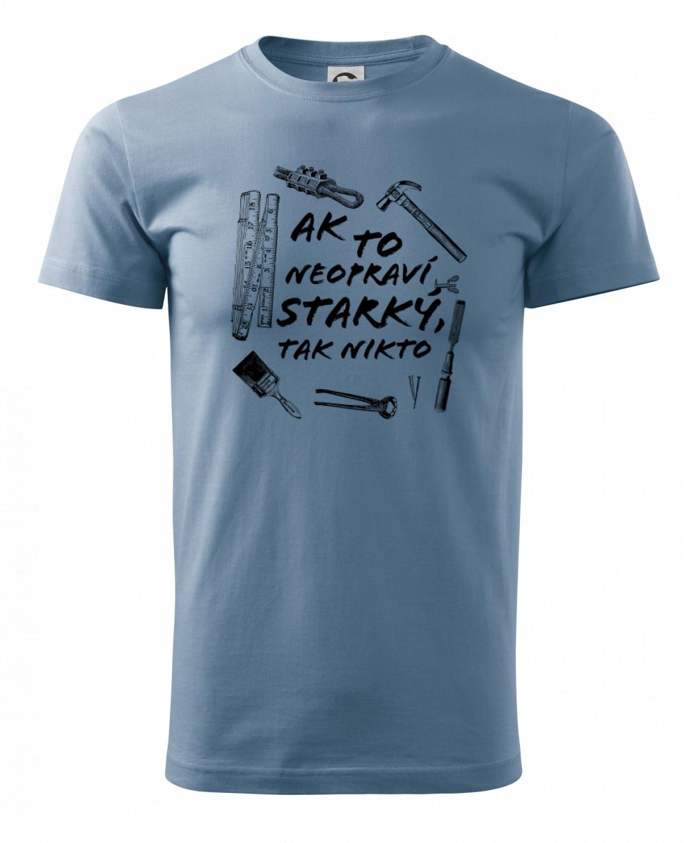 Ak to neopraví STARKÝ, tak nikto čiernobiely Ak to neopraví STARKÝ, tak nikto čiernobiely