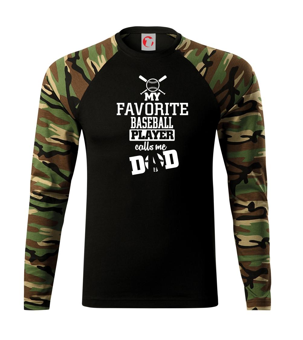 Tričká baseball - My favorite baseball player - DAD / MOM - Camouflage LS