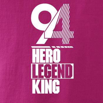 Hero, Legend, King x Queen 1994 Hero, Legend, King x Queen 1994