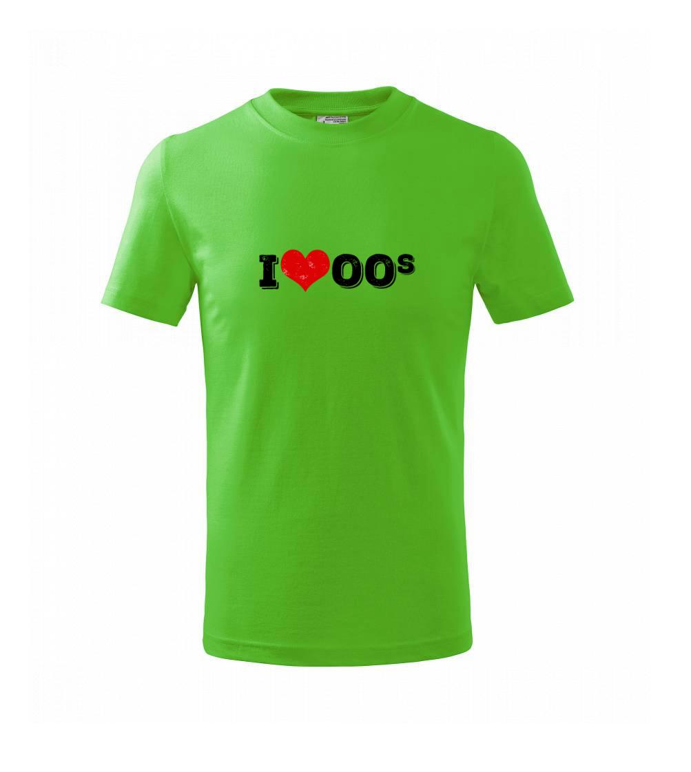 Trička s ročníkom 2000 - I love 00s - Tričko detské bavlnené
