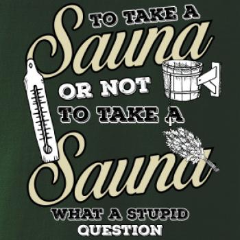 To take a Sauna or not to take a Sauna