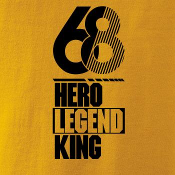 Hero, Legend, King x Queen 1968 Hero, Legend, King x Queen 1968