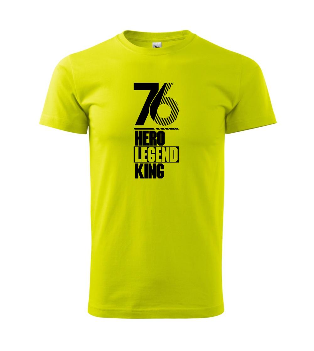 Hero, Legend, King x Queen 1976 Hero, Legend, King x Queen 1976