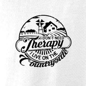 I don't need therapy countryside I don't need therapy countryside