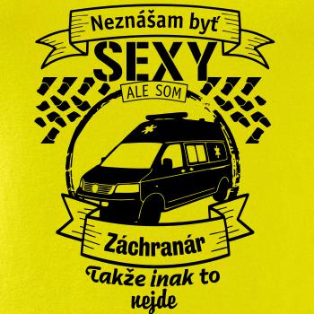 Neznášam byť sexy - záchranár