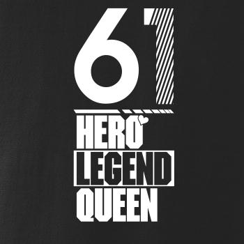 Hero, Legend, King x Queen 1961