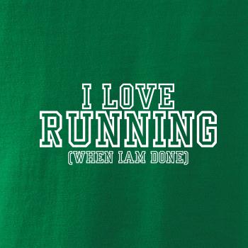 I love running when i done