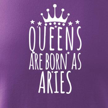 Queens are born as Aries - Baran