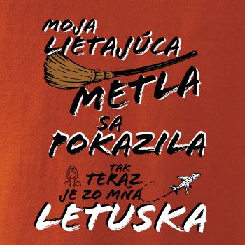 Moja lietajúca metla sa pokazila letuška Moja lietajúca metla sa pokazila letuška