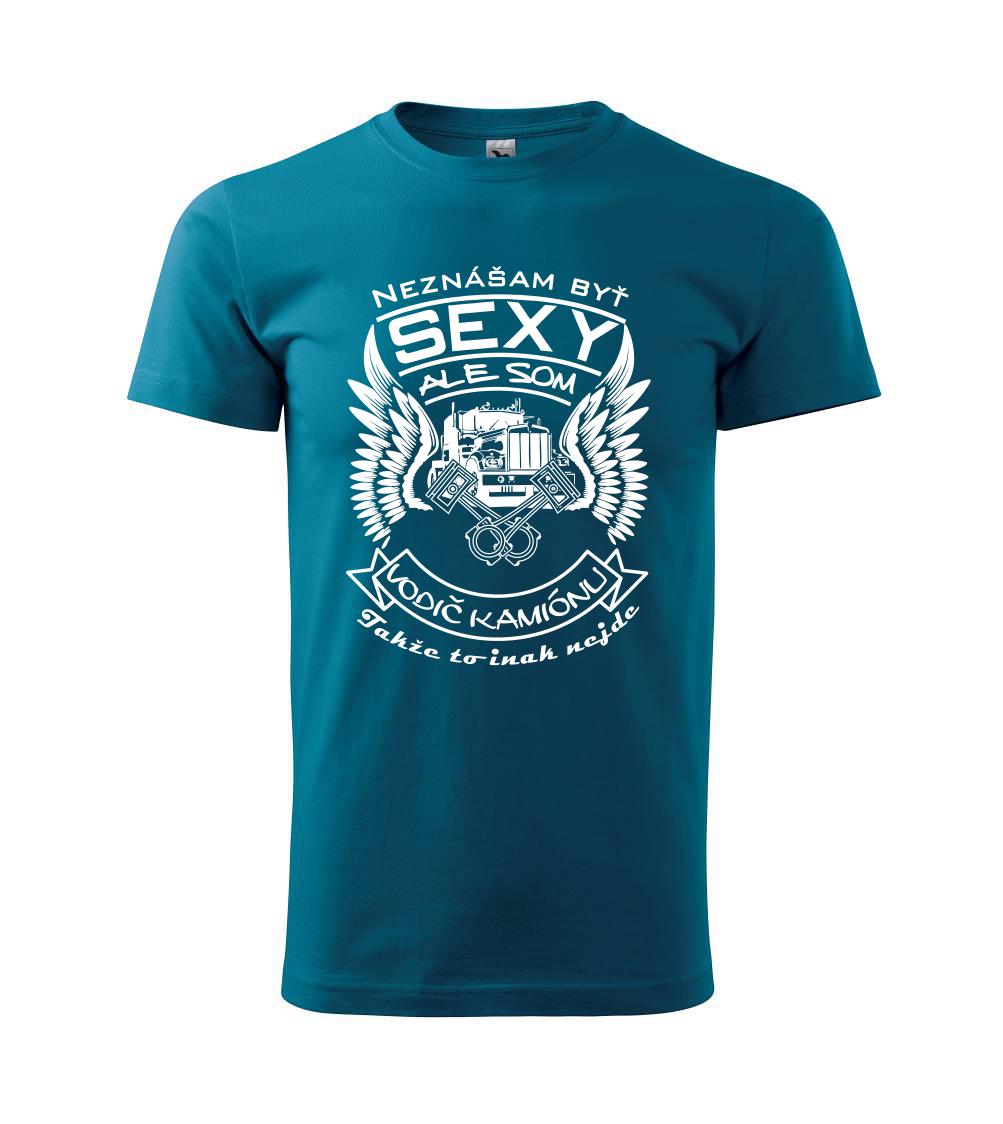 Neznášam byť sexy - Vodič kamiónu Neznášam byť sexy - Vodič kamiónu