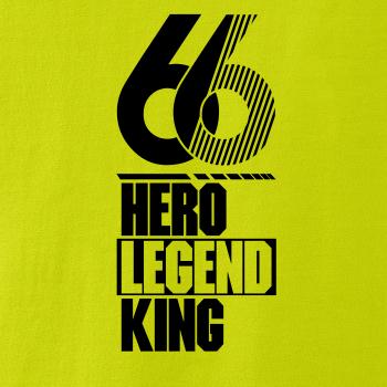 Hero, Legend, King x Queen 1966