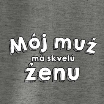 Môj muž má skvelú ženu